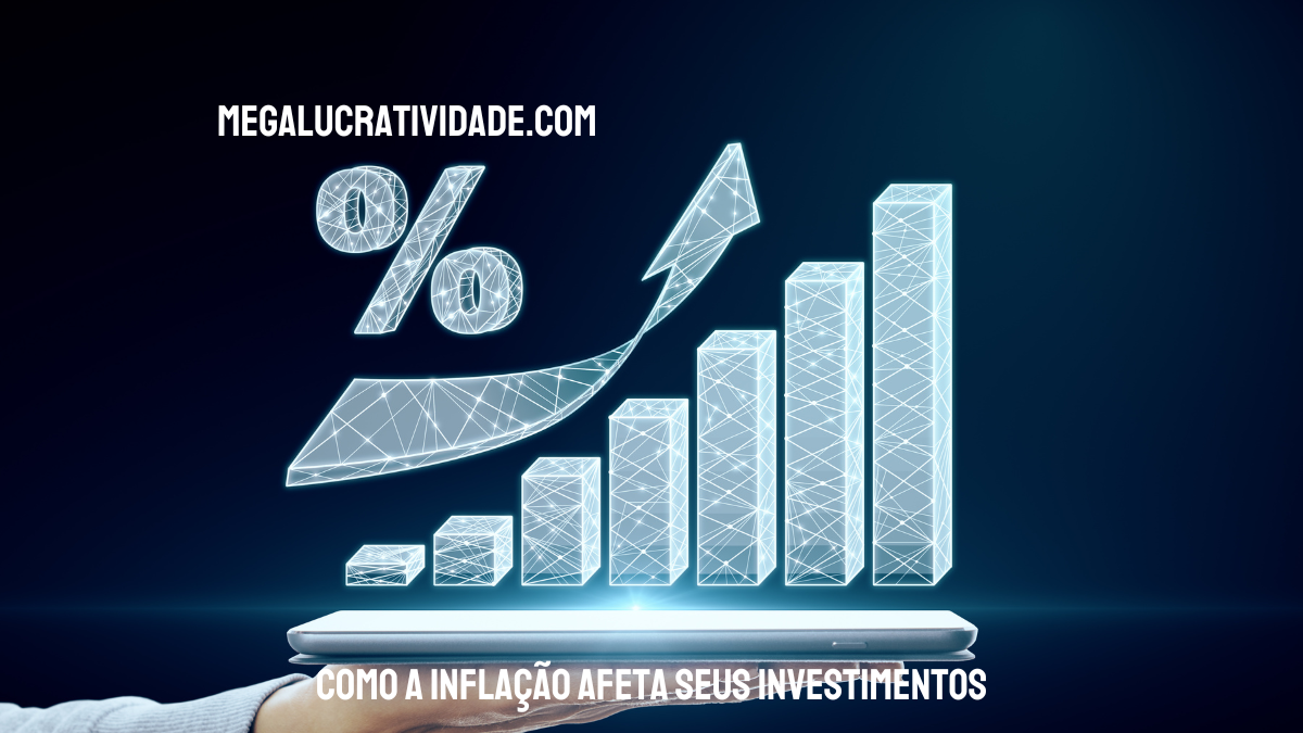 A inflação é um fenômeno econômico que impacta diretamente o poder de compra das pessoas e, consequentemente, seus investimentos.